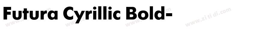 Futura Cyrillic Bold字体转换
